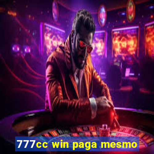 777cc win paga mesmo